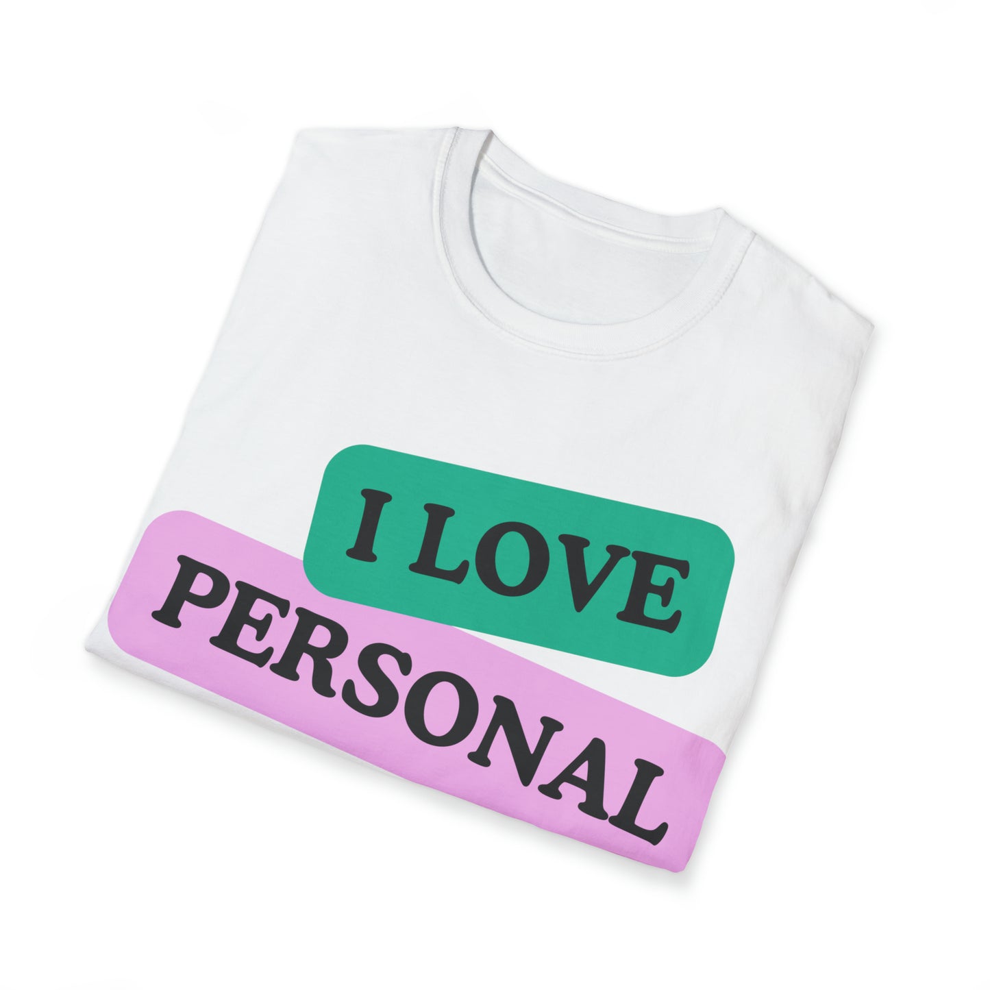 'I LOVE PERSONAL DEVELOPMENT' Coloured Printed Relaxed, Soft T-Shirt