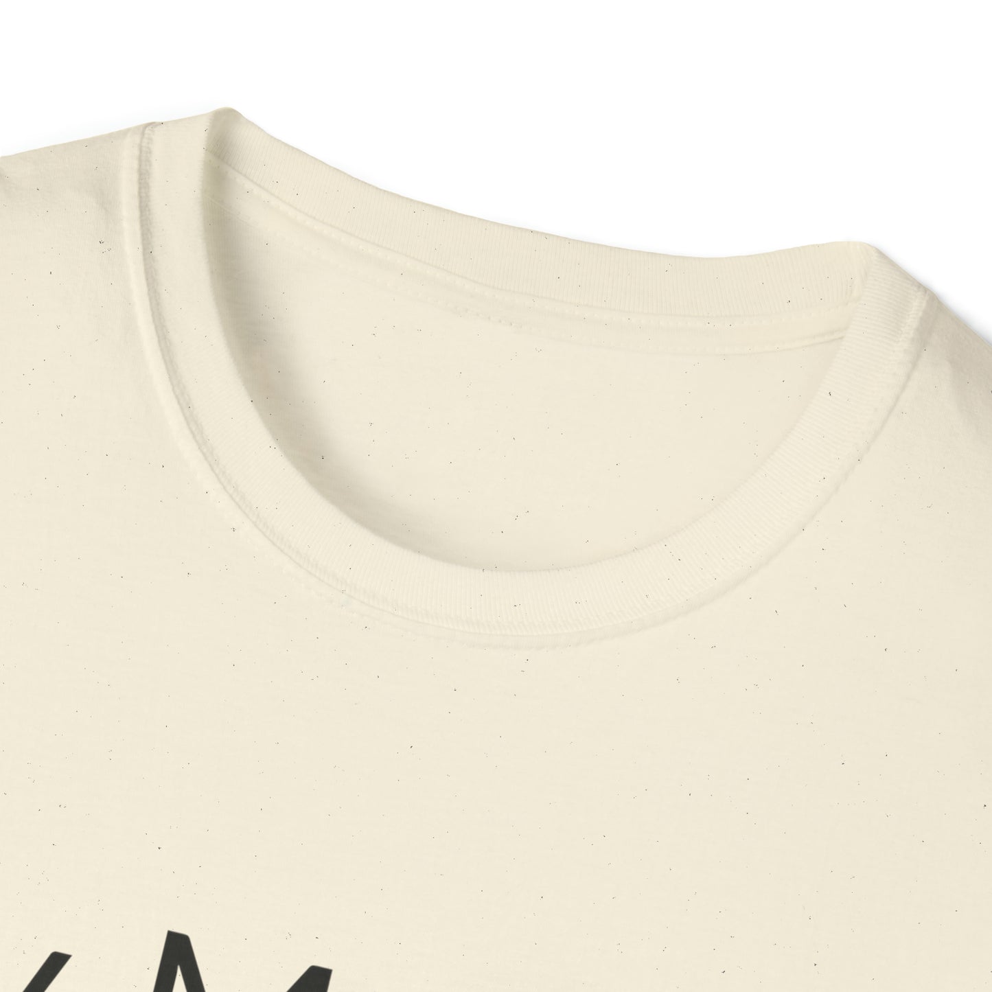 HEY MUMMA, YOU'RE DOING GREAT. Relaxed, Soft T-Shirt