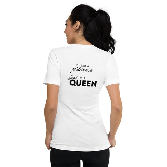 I'm not a Princess, I'm a Queen