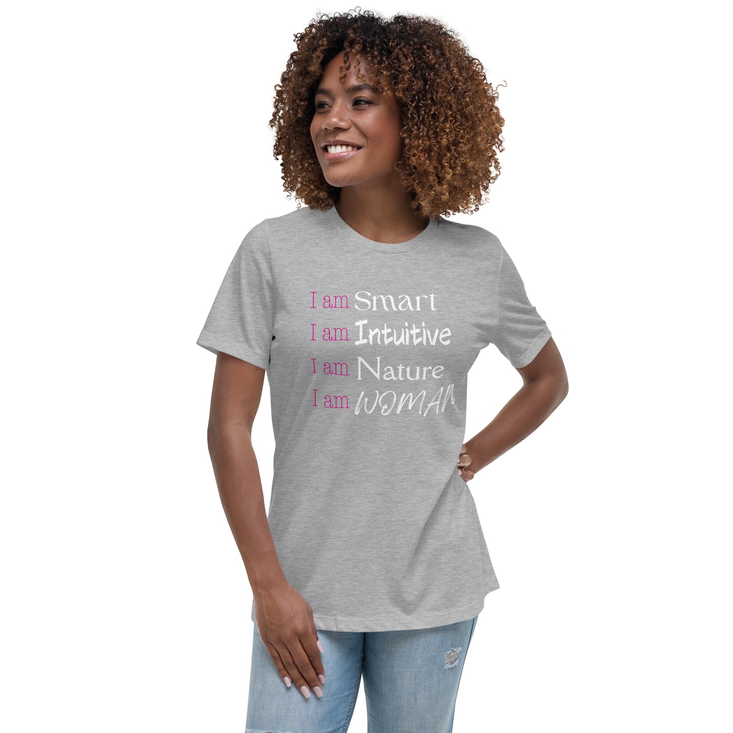 I am..... Women's Relaxed T-Shirt