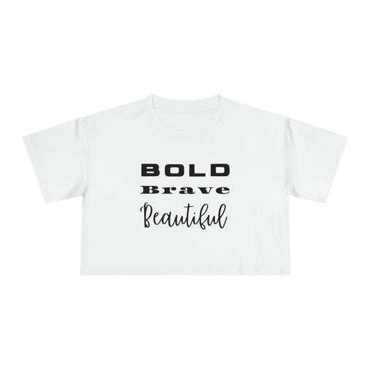 BOLD BRAVE BEAUTIFUL Women's Crop Tee