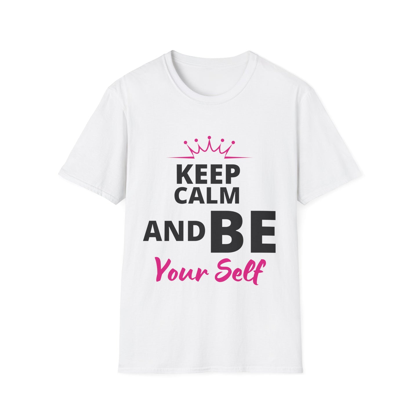 KEEP CALM AND BE YOURSELF White Printed Soft T-Shirt