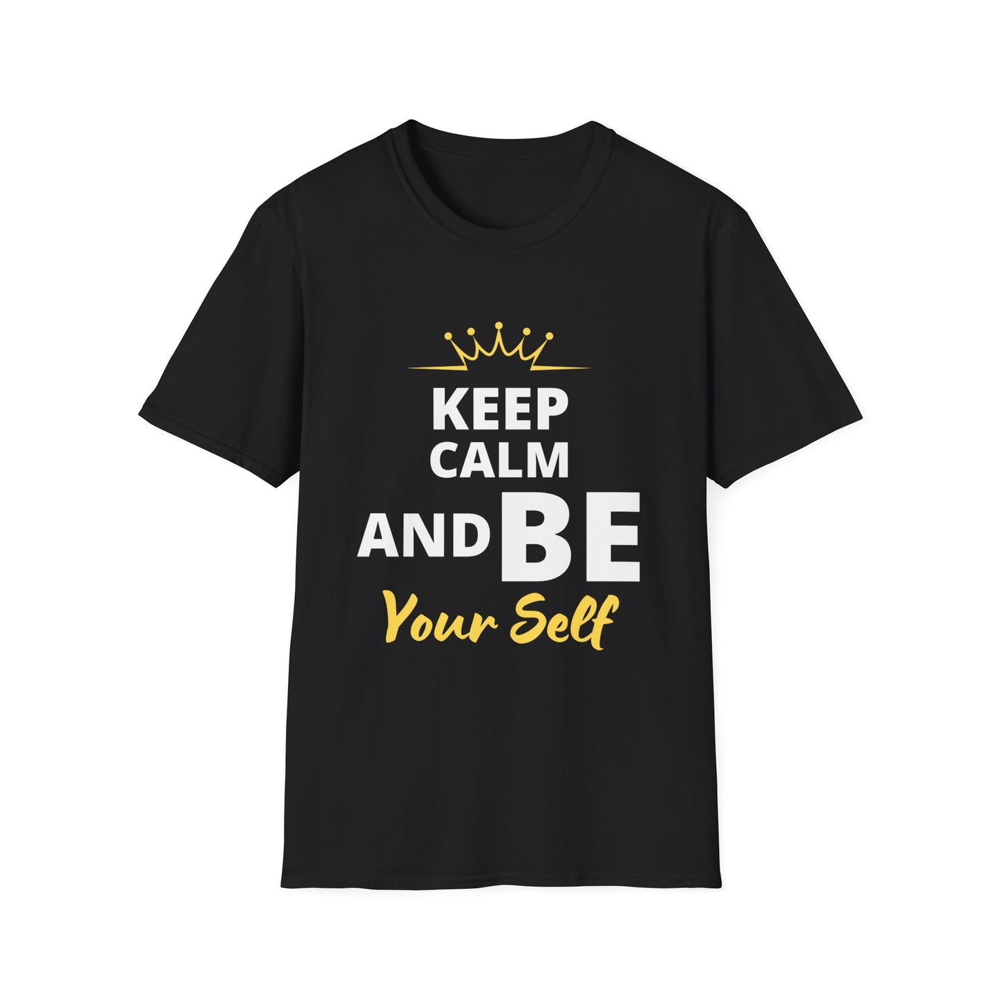 KEEP CALM AND BE YOURSELF Black T-Shirt Printed Relaxed, Soft T-Shirt